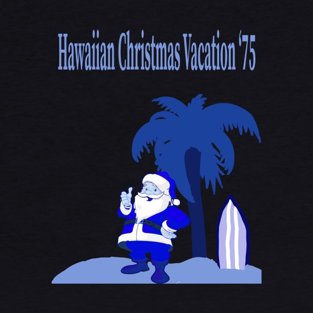 Retro Hawaiian Christmas Vacatian '75 by Eric03091978